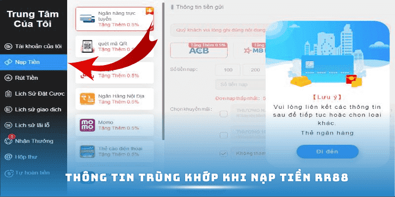 thong-tin-trung-khop-khi-nap-tien-rr88